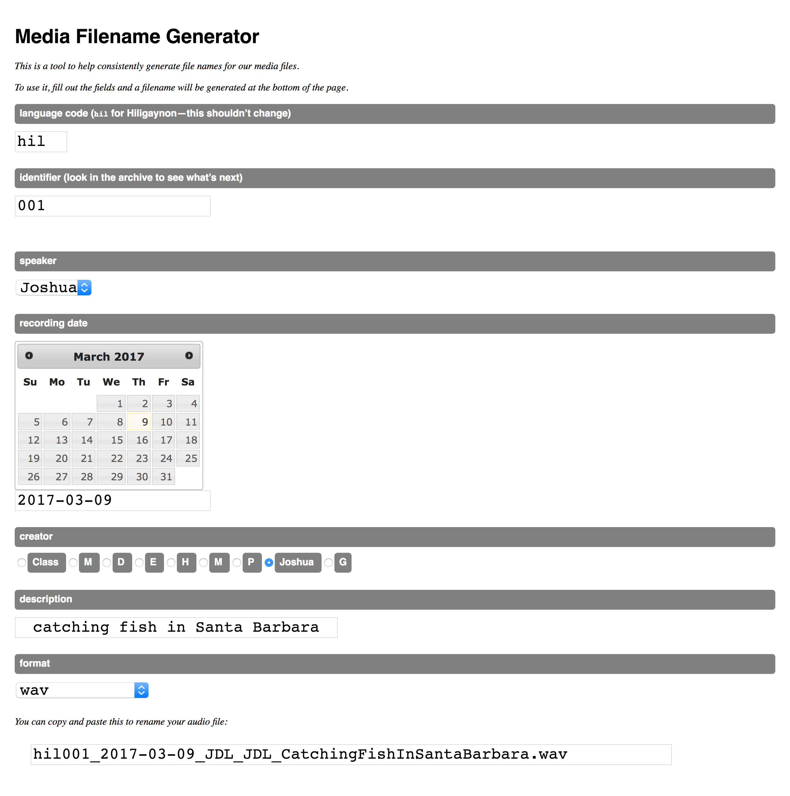 An ill-advised tool designed by the author 
to help build metadata-encoding filenames from a field methods class on Hiligaynon.